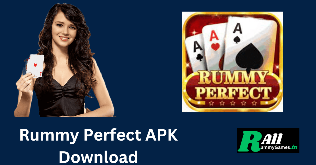 Rummy Perfect Apk Download