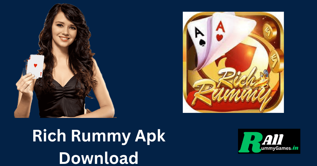 Rich Rummy Apk Download