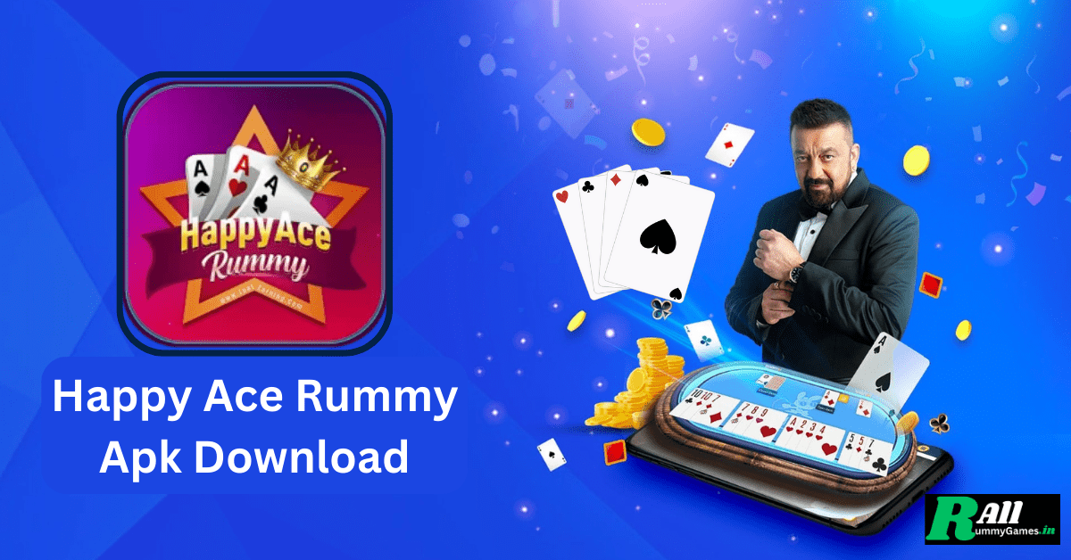 Happy Ace Rummy Apk Download
